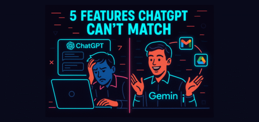 5 Google Gemini Features ChatGPT Simply Can’t Match